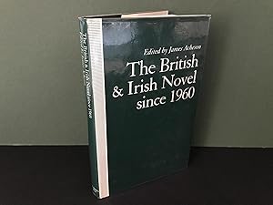 The British & Irish Novel Since 1960