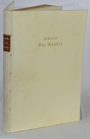 Bild des Verkufers fr Die Ruber. Ein Schauspiel. Mnchen, Hyperionverlag Hans v. Weber 1912. 4to. 140 Seiten. Orig.-Kalbspergamentband mit Rcken- u. Deckeltitel, Kopfgoldschnitt. zum Verkauf von Antiquariat Schmidt & Gnther