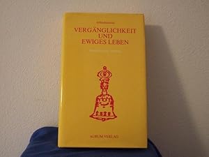 Vergänglichkeit und ewiges Leben. Mysterium des Sterbens. Mit einem Vorwort von Swami Prajnananan...