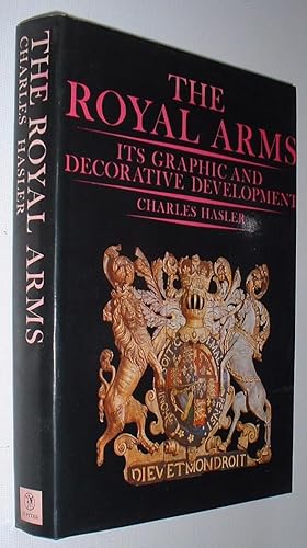 Seller image for The Royal Arms.It's Graphic and Decorative Development for sale by Pauline Harries Books