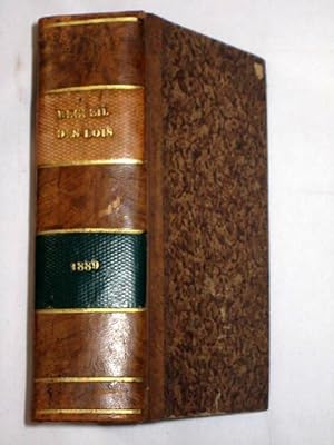 Recueil des Lois et Arrêtés Royaux de Belgique. Année 1889. Tome LXXVI. Verzameling der wetten en...