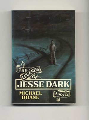 Seller image for The Legends Of Jesse Dark - 1st Edition/1st Printing for sale by Books Tell You Why  -  ABAA/ILAB