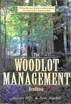 Imagen del vendedor de The Woodlot Management Handbook a la venta por Riverwash Books (IOBA)