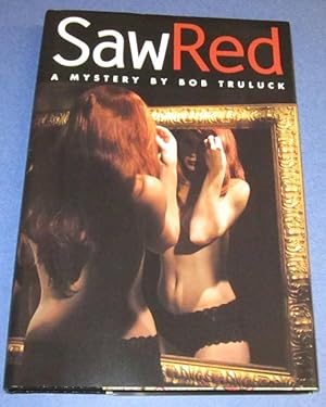 Saw Red (Lettered Limited)