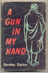 Seller image for A Gun in My Hand for sale by Mainly Fiction