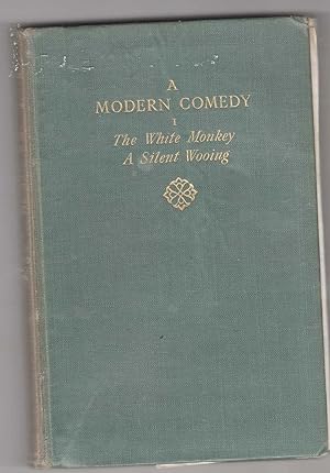 A Modern Comedy: The White Monkey A Silent Wooing