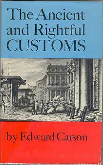 The Ancient and Rigthful Customs