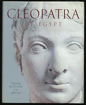 Imagen del vendedor de Cleopatra of Egypt From History to Myth a la venta por Between the Covers-Rare Books, Inc. ABAA