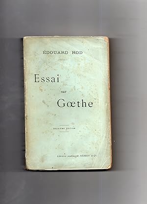 Seller image for ESSAI SUR GOETHE. Deuxime dition. for sale by Librairie CLERC