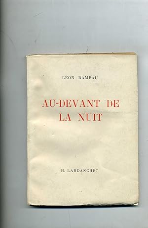 Seller image for AU-DEVANT DE LA NUIT. for sale by Librairie CLERC