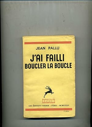 Seller image for J'AI FAILLI BOUCLER LA BOUCLE. for sale by Librairie CLERC