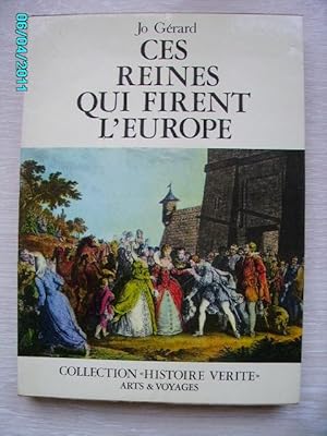 Bild des Verkufers fr CES REINES QUI FIRENT L'EUROPE zum Verkauf von Bibliofolie