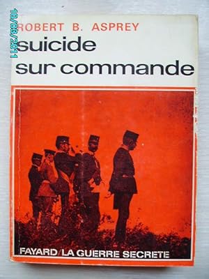 Imagen del vendedor de SUICIDE SUR COMMANDE a la venta por Bibliofolie