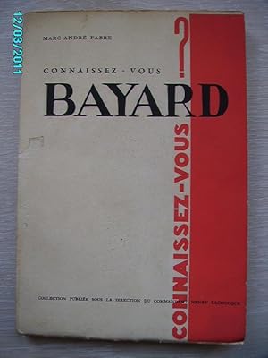 Seller image for CONNAISSEZ-VOUS BAYARD? for sale by Bibliofolie