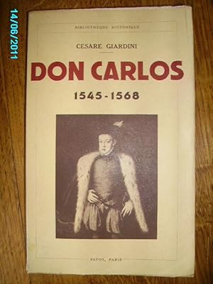 Seller image for DON CARLOS,1545-1568 for sale by Bibliofolie