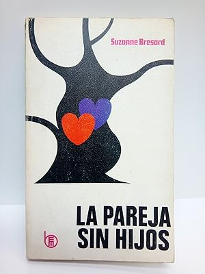 Image du vendeur pour La pareja sin hijos mis en vente par Librera Miguel Miranda