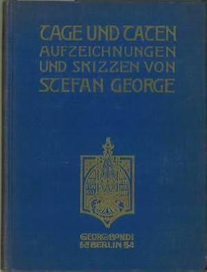 Seller image for Tage und Taten. Aufzeichnungen und Skizzen. for sale by Antiquariat Weinek