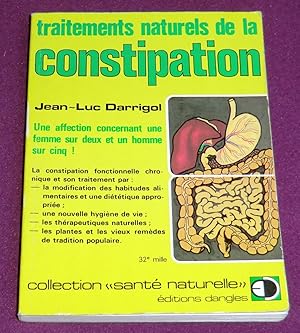 Bild des Verkufers fr TRAITEMENTS NATURELS DE LA CONSTIPATION zum Verkauf von LE BOUQUINISTE