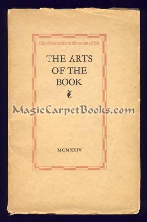 Seller image for A Guide to an Exhibition of the Arts of the Book for sale by Magic Carpet Books