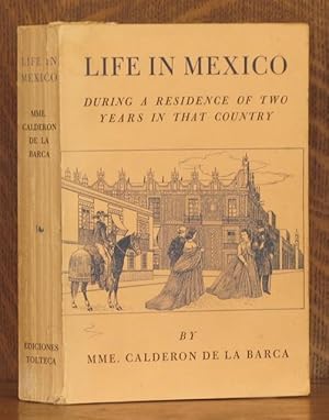Seller image for LIFE IN MEXICO for sale by Andre Strong Bookseller