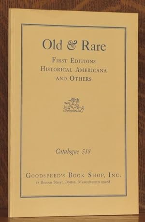 OLD AND RARE FIRST EDITIONS HISTORICAL AMERICANA AND OTHERS CATALOGUE 518