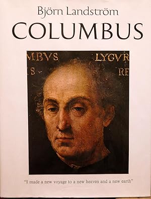 Imagen del vendedor de COLUMBUS. THE STORY OF DON CRISTOBAL COLON ADMIRAL OF THE OCEAN AND HIS FOUR VOYAGES WESTWARD TO THE INDIES ACCORDING TO CONTEMPORARY SOURCES RETOLD AND ILLUSTRATED. a la venta por Legacy Books