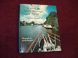 Seller image for Cruising the Inland Waterways of Europe. for sale by BookMine