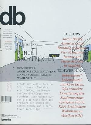 Imagen del vendedor de DB Deutsche Bauzeitung. Zeitschrift fr Architekten und Bauingenieure. 07/ 2007. Schwerounkt: Junge Architekten. a la venta por Fundus-Online GbR Borkert Schwarz Zerfa