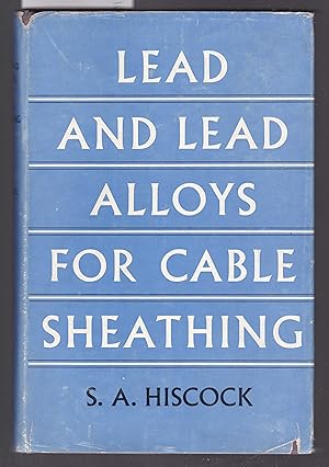 Lead and Lead Alloys for Cable Sheathing