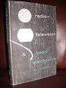 Seller image for RADIO-TELEVISION & BASIC ELECTRONICS for sale by dC&A Books