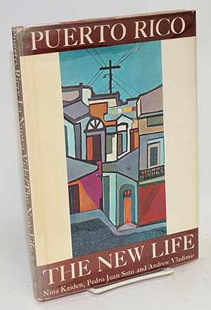 Imagen del vendedor de Puerto Rico: la nueva vida/the new life a la venta por Bolerium Books Inc.