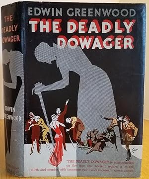 Imagen del vendedor de THE DEADLY DOWAGER a la venta por MARIE BOTTINI, BOOKSELLER