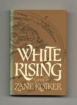 Seller image for White Rising - 1st Edition/1st Printing for sale by Books Tell You Why  -  ABAA/ILAB