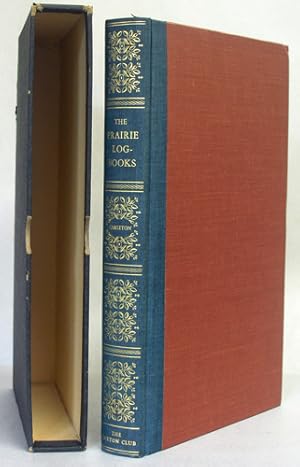 Seller image for The Prairie Logbooks: Dragoon Campaigns to the Pawnee Villages in 1844, and to the Rocky Mountains in 1845 for sale by Kaaterskill Books, ABAA/ILAB