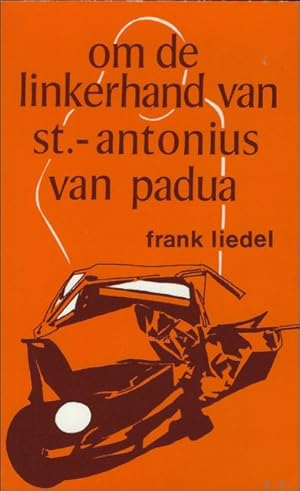 Immagine del venditore per OM DE LINKERHAND VAN ST. - ANTONIUS VAN PADUA. venduto da BOOKSELLER  -  ERIK TONEN  BOOKS