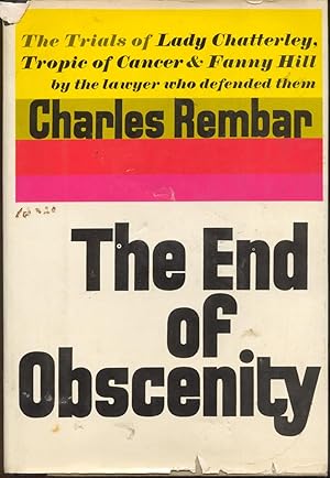 Seller image for The End of Obscenity for sale by Frank Hofmann