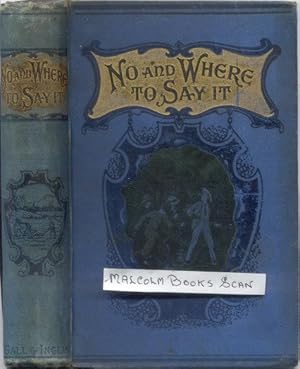 No! & Where To Say It, A Temperance Story