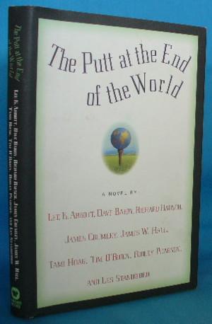 Seller image for The Putt at the End of the World for sale by Alhambra Books