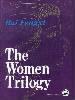 Seller image for The Women Trilogy(Chinese Edition) for sale by liu xing