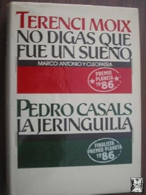 Imagen del vendedor de NODIGAS QUE FUE UN SUEO (MARCO ANTONIO Y CLEOPATRA)/ LA JERINGUILLA a la venta por Librera Maestro Gozalbo