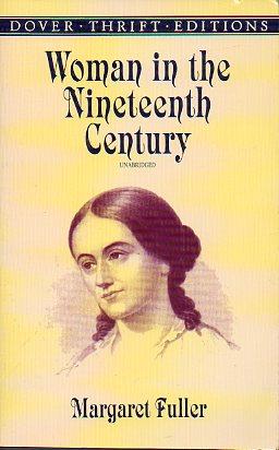 Seller image for WOMAN IN THE NINETEENTH CENTURY. for sale by angeles sancha libros