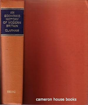 An Economic History of Modern Britain. The Early Railway Age 1830 - 1850