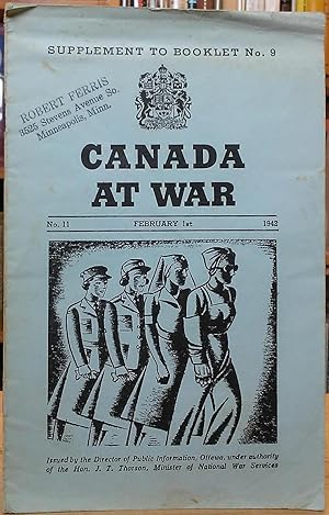 Canada at War: No. 11, February 1st, 1942 (Supplement to Booklet No. 9)