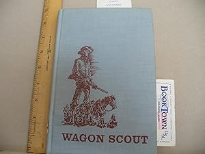 Seller image for Wagon Scout for sale by Thomas F. Pesce'