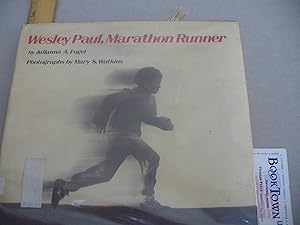 Seller image for Wesley Paul, Marathon Runner for sale by Thomas F. Pesce'