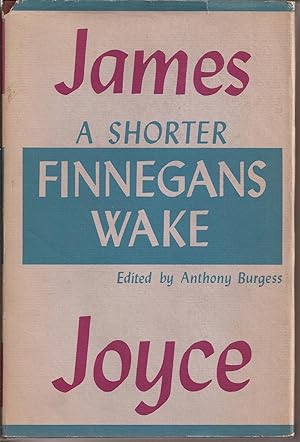Bild des Verkäufers für A Shorter Finnegans Wake zum Verkauf von Auldfarran Books, IOBA