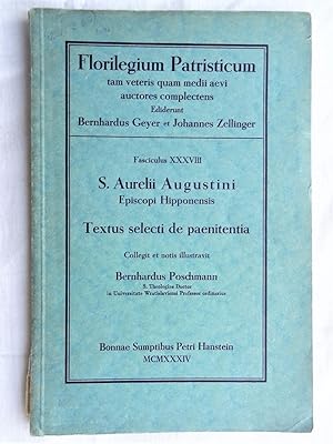 S.AURELI AUGUSTINI Episcopi Hipponensis. Textus Selecti De Paenitentia