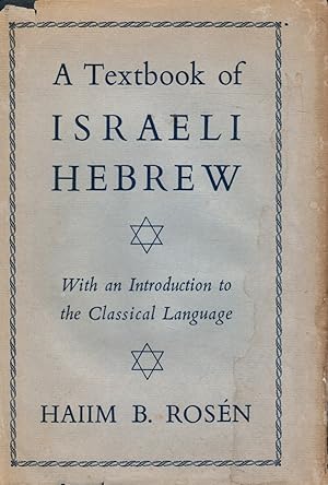 Imagen del vendedor de A Textbook of Israeli Hebrew: with an Introduction to Classical Language a la venta por Bookshop Baltimore