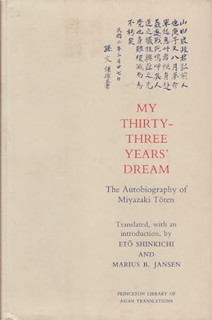 Immagine del venditore per My Thirty-three Years' Dream. The Autobiography of Miyazaki Toten. venduto da Asia Bookroom ANZAAB/ILAB