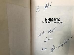 Knights in Muddy Armour [Signed]